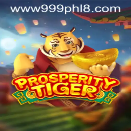 Introducing ProsperityTiger: A New Gaming Sensation with 999PHL Theme